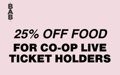 25% off food for Co-op Live ticket holders